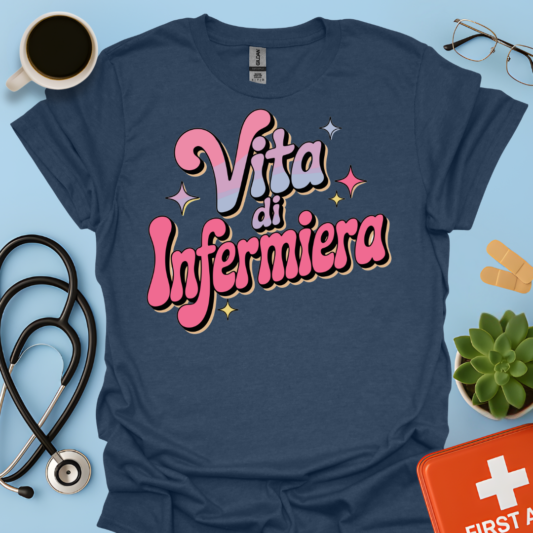 Vita Di Infermiera - Infermiera Maglietta