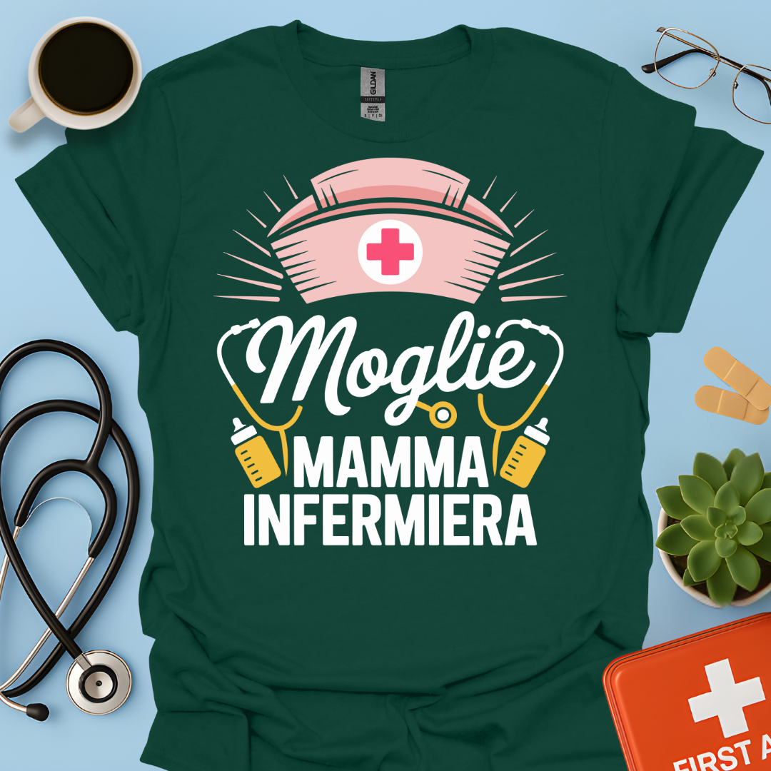 Moglie Mamma Infermiera - Infermiera Maglietta