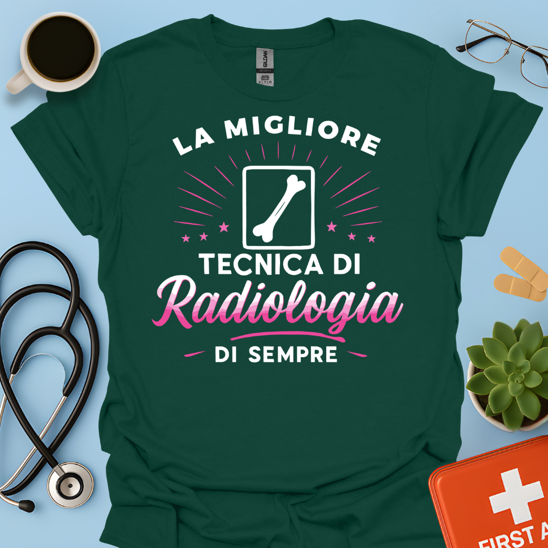 La Migliore Tecnica Di Radiologia Di Sempre - Tecnica Di Radiologia Maglietta
