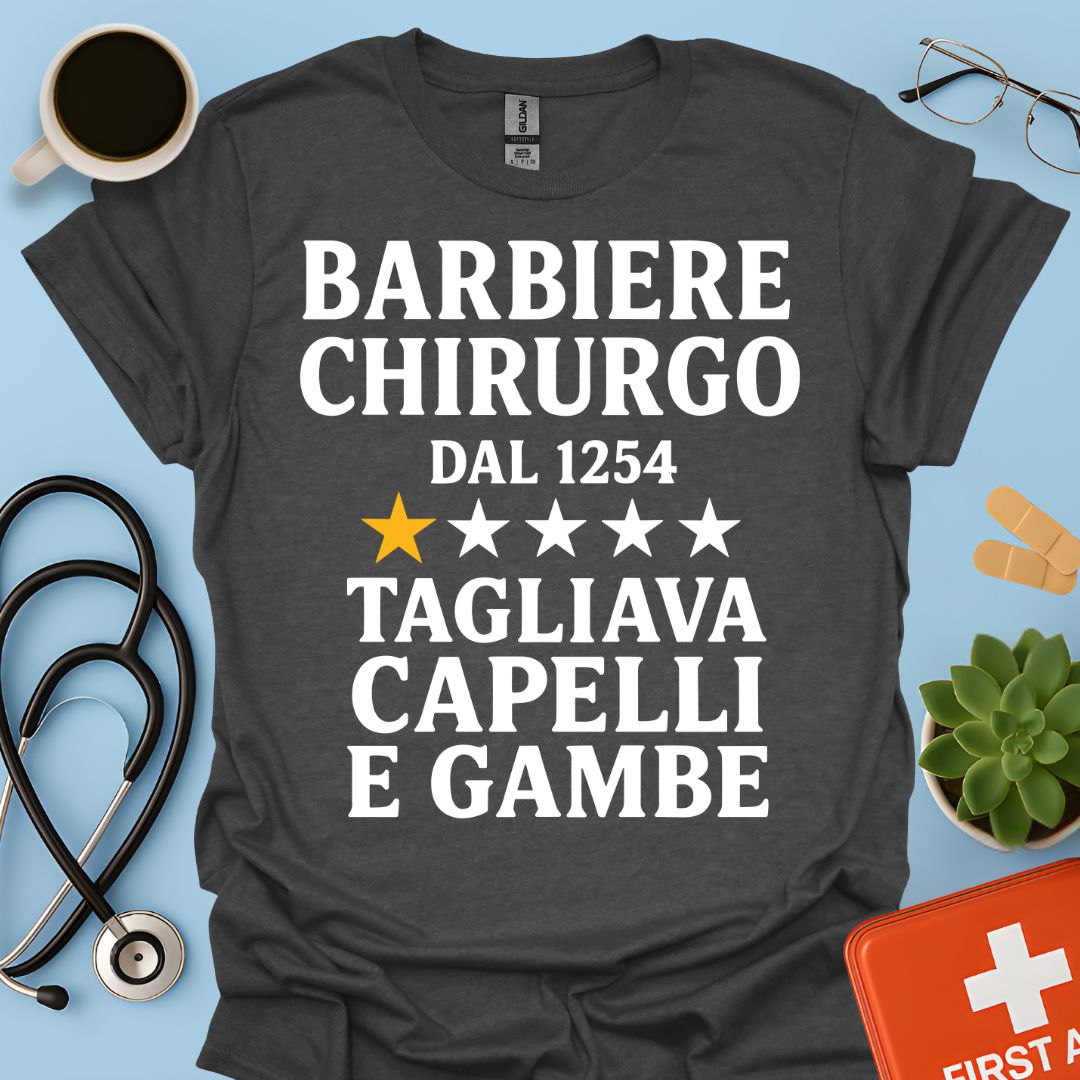Barbiere Chirurgo Dal 1254 Maglietta