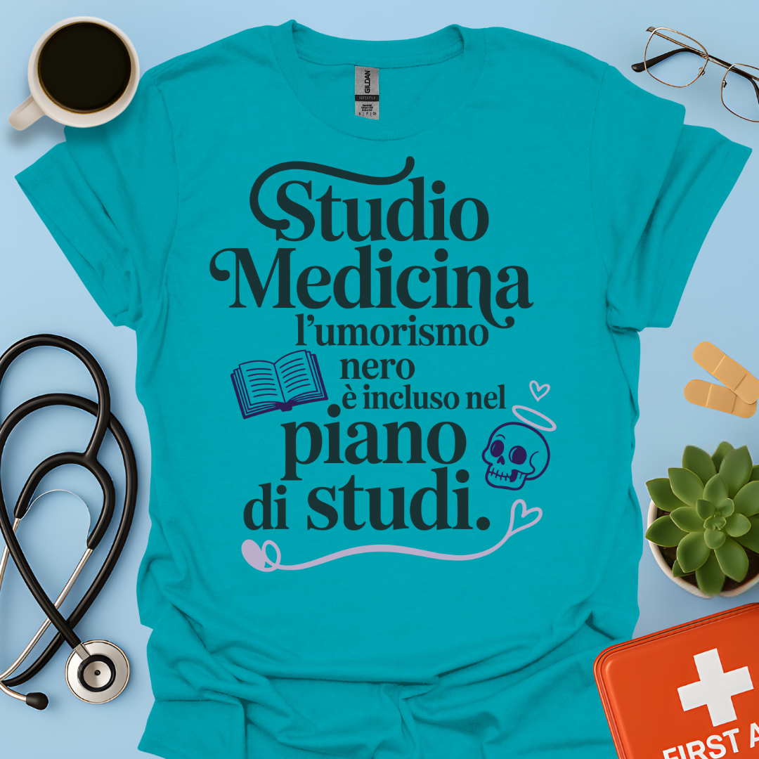 Studio Medicina L’umorismo nero è incluso nel piano di studi Maglietta