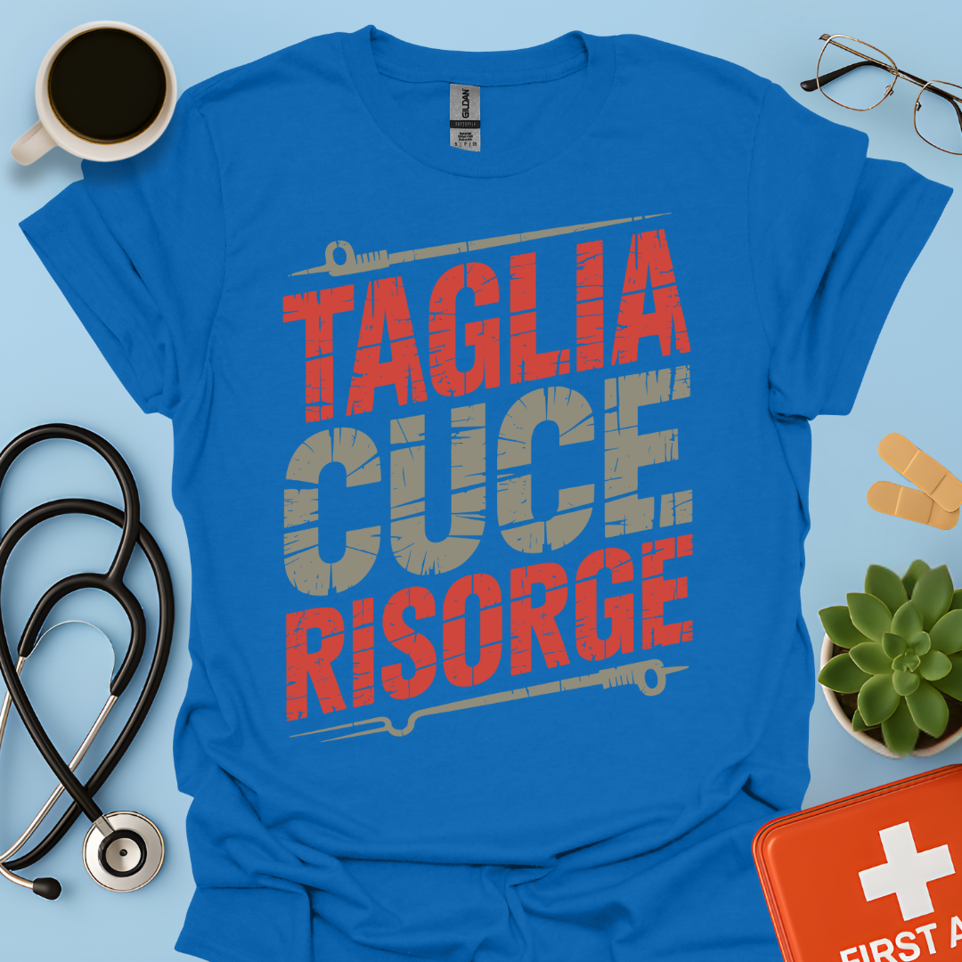 Taglia Cuce Risorge - Chirurgo Medico Maglietta