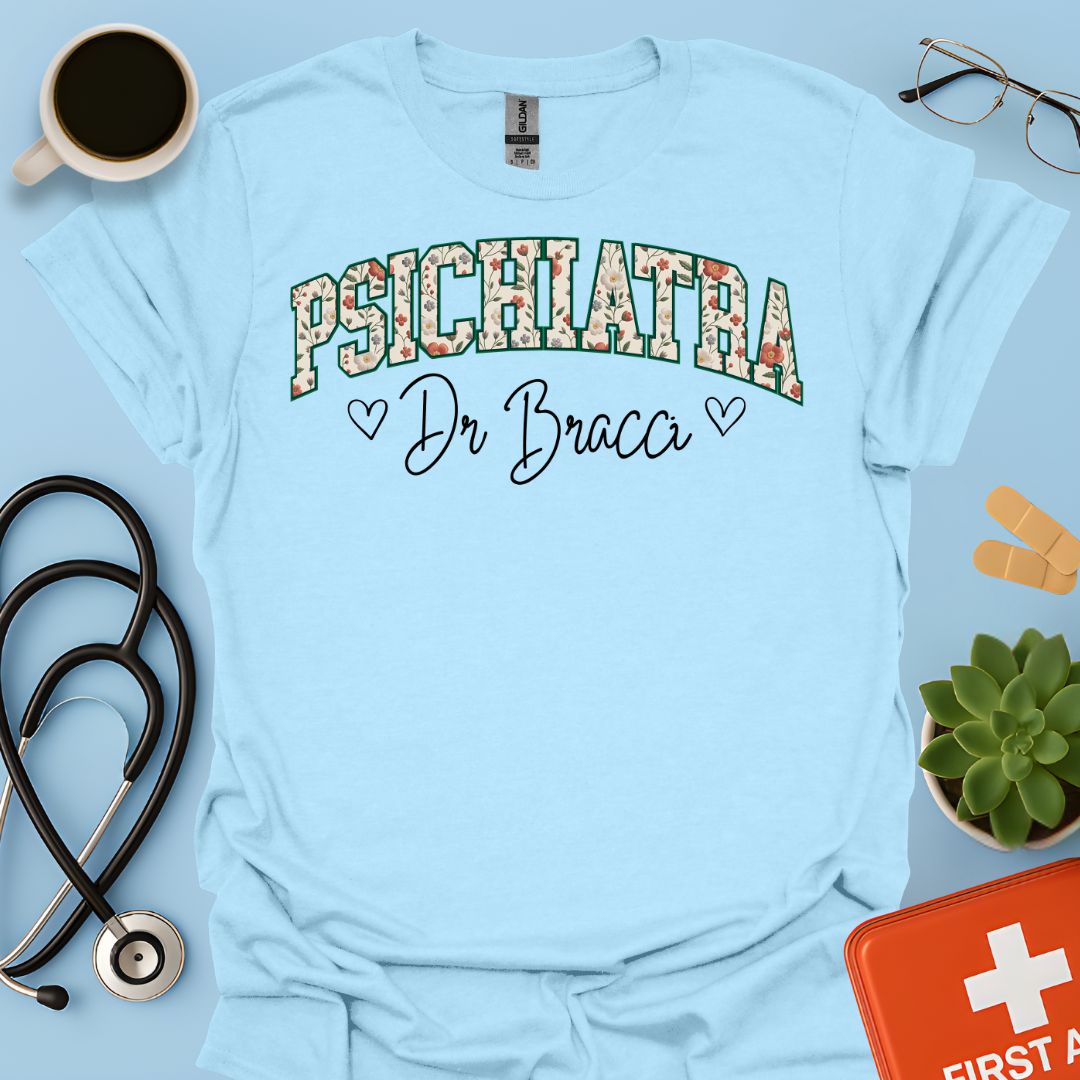Psichiatria Maglietta Psichiatra Personalizzata
