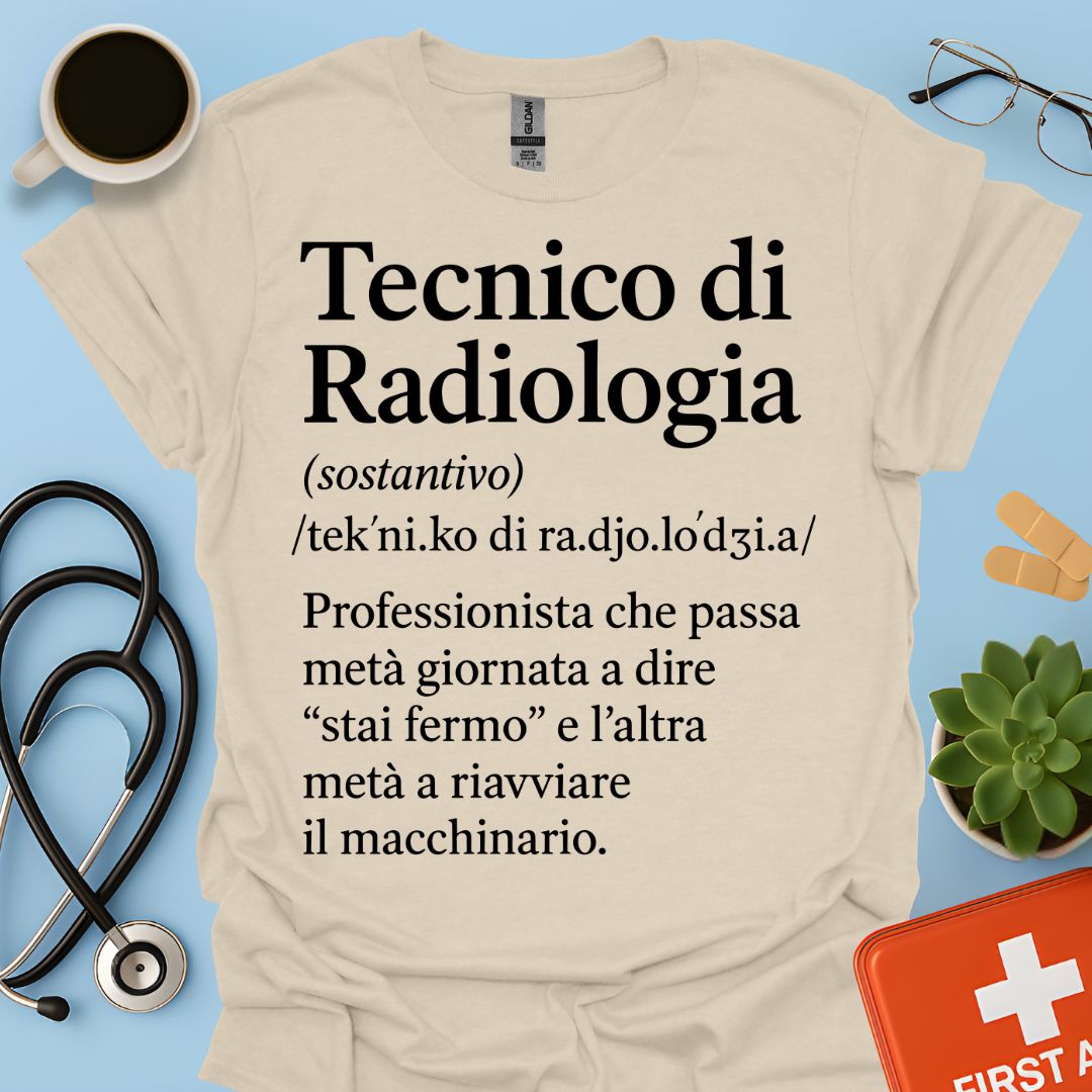 Tecnico di Radiologia Maglietta