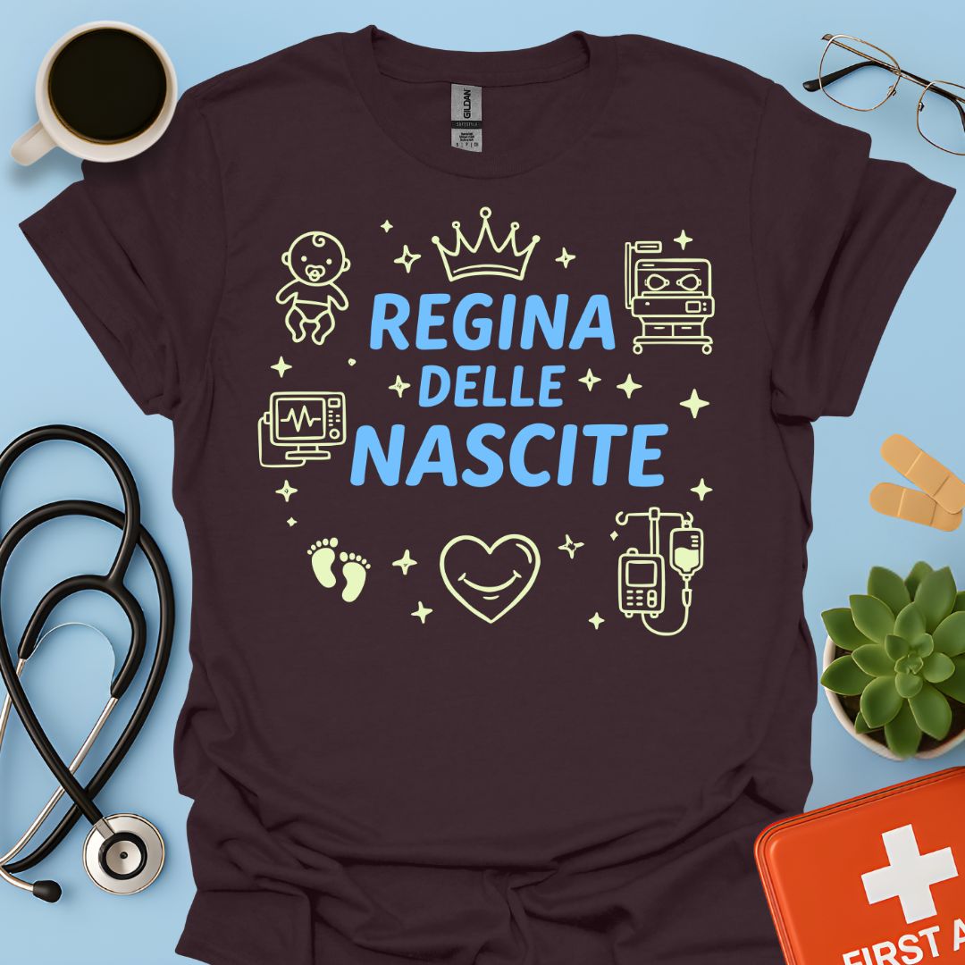 Regina delle Nascite - Maglietta Ostetrica e Neonatologia