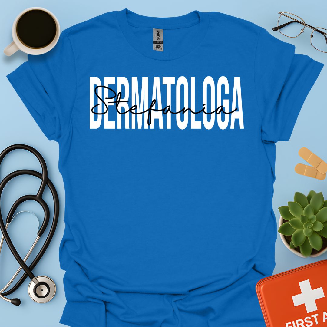 Maglietta Dermatologa Personalizzata
