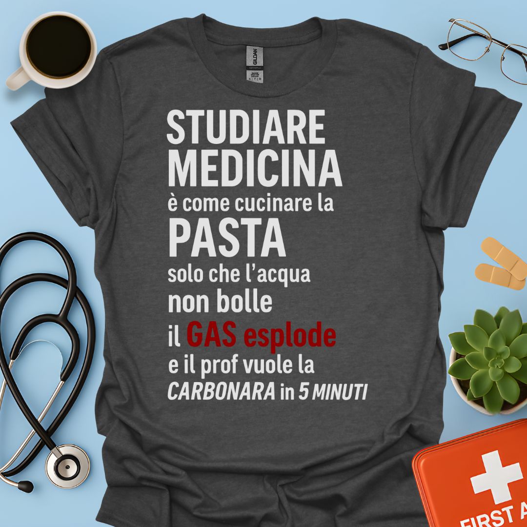 Studiare Medicina Divertente Maglietta