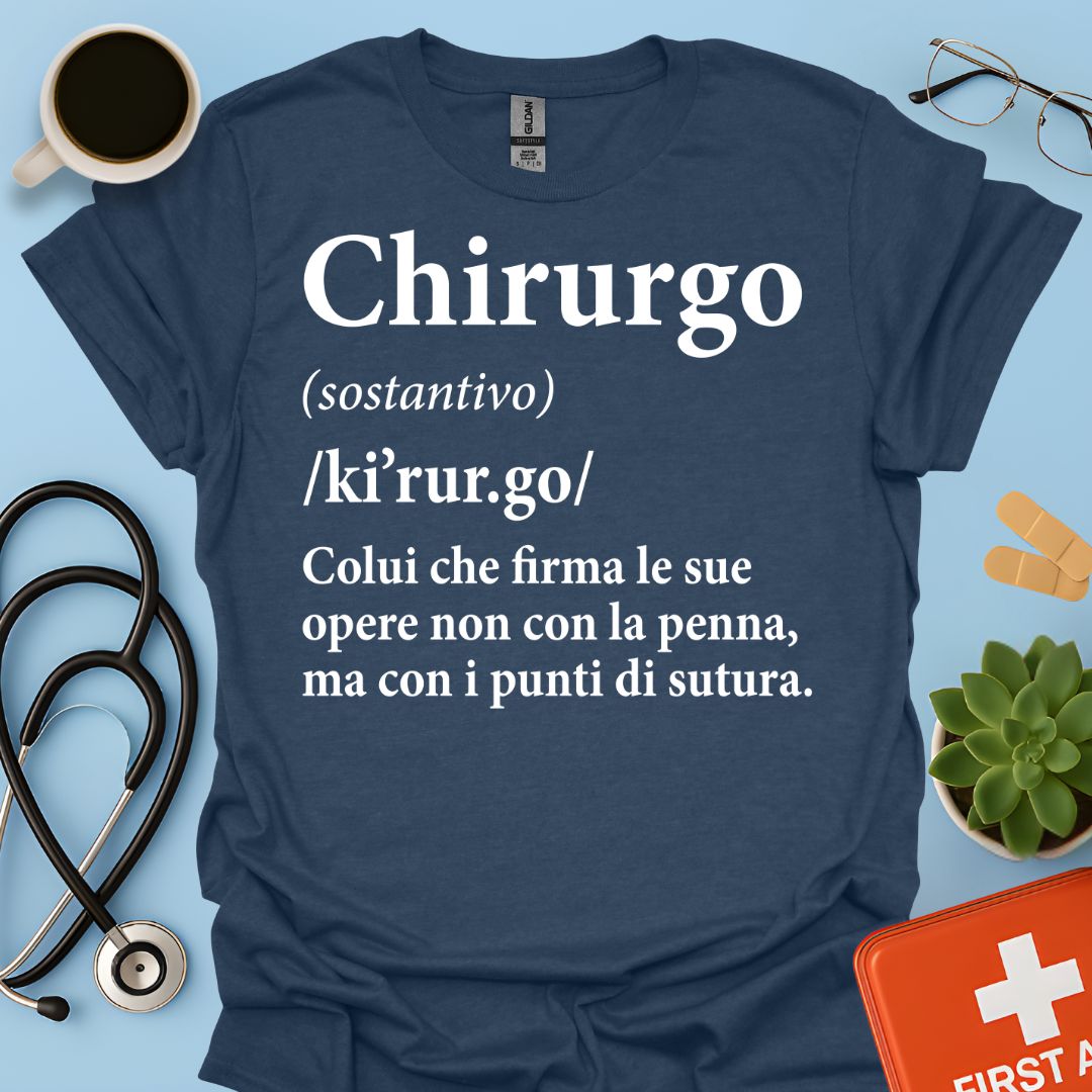 Definizione di Chirurgo Maglietta