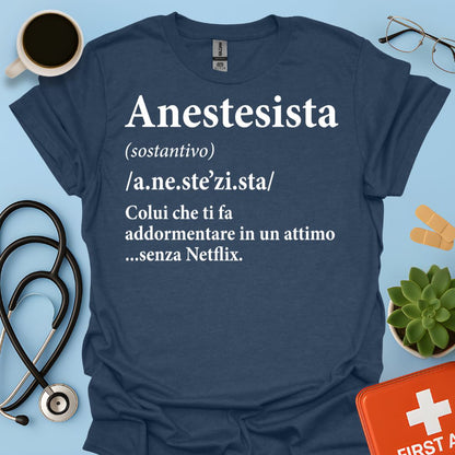 Definizione di Anestesista Maglietta