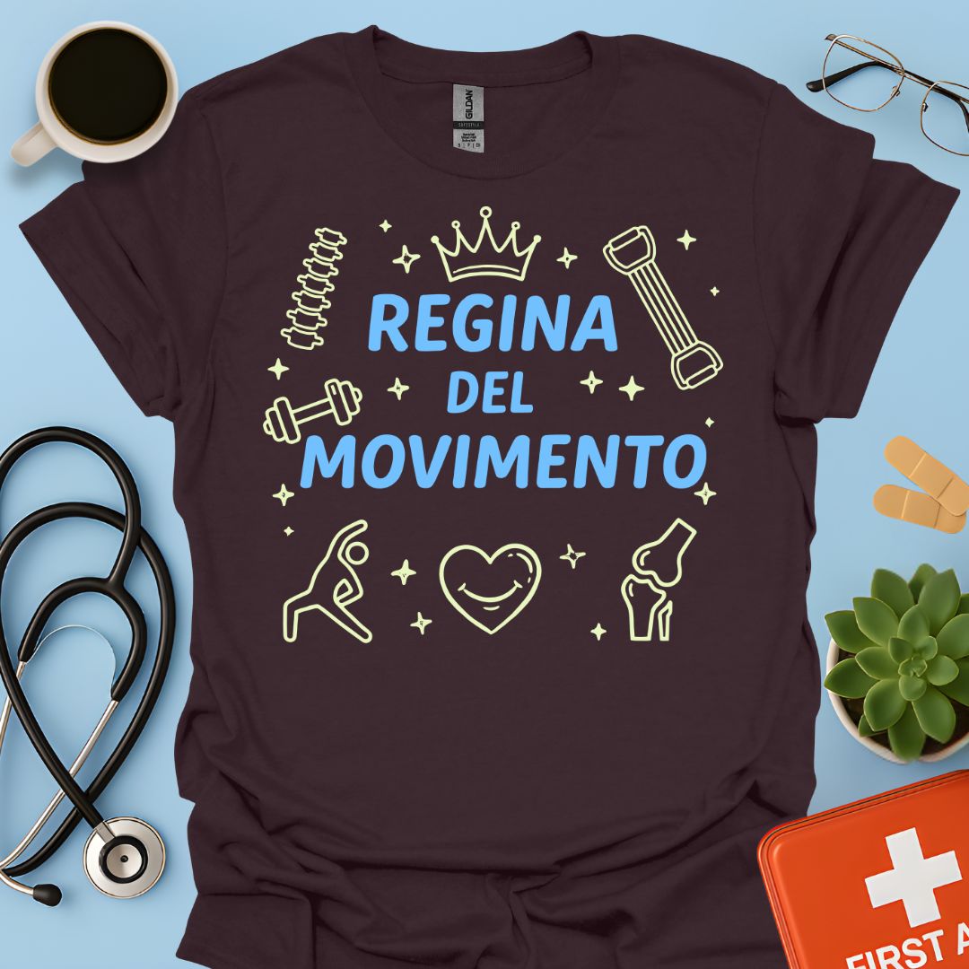 Regina del Movimento - Maglietta Fisioterapia e Scienze Motorie