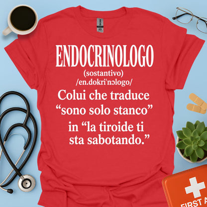 Maglietta Divertente Endocrinologo