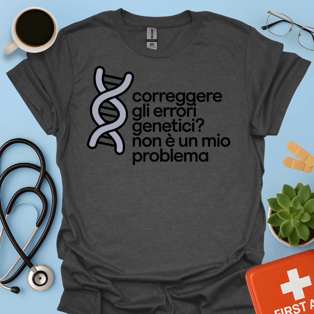 Correggere Gli Errori Genetici Dottore Dottoressa Maglietta