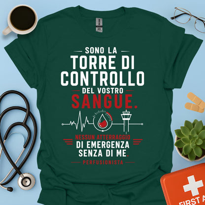 Perfusionista – Maglietta "Torre di Controllo del Vostro Sangue"