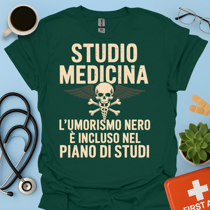 Studio Medicina L’umorismo nero è incluso nel piano di studi Maglietta