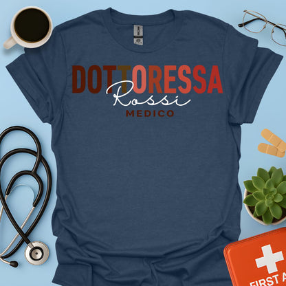 Medico Dottoressa Personalizzata Maglietta