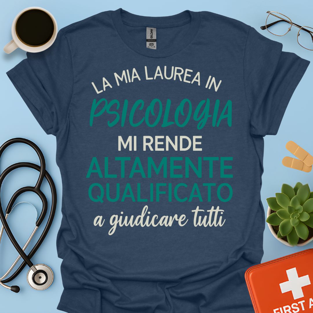 Laurea Psicologia - Psicologo Maglietta