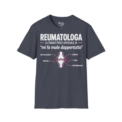 Maglietta Reumatologa “Mi Fa Male Dappertutto”