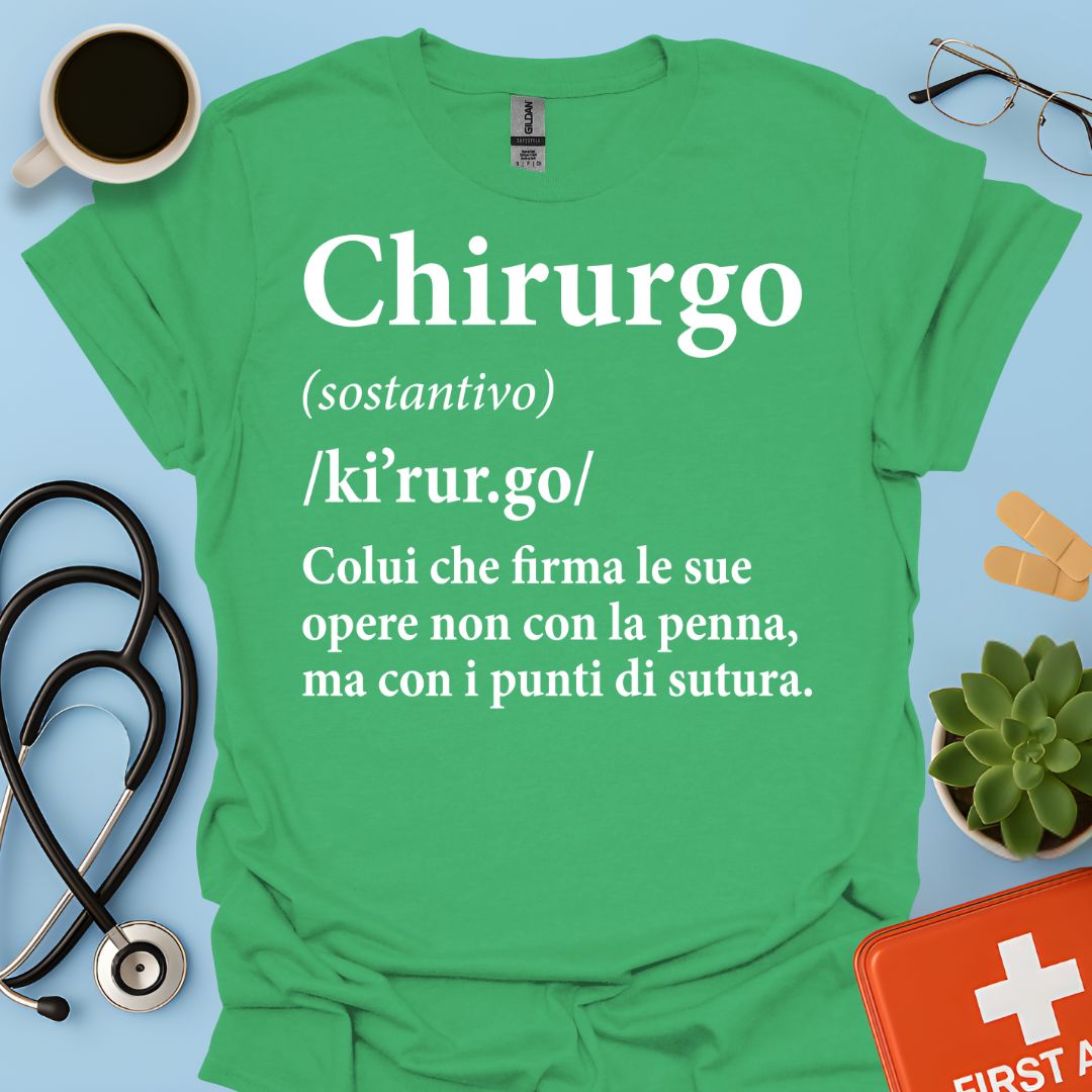 Definizione di Chirurgo Maglietta