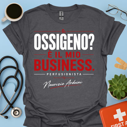 Maglietta Perfusionista - Ossigeno? È il Mio Business
