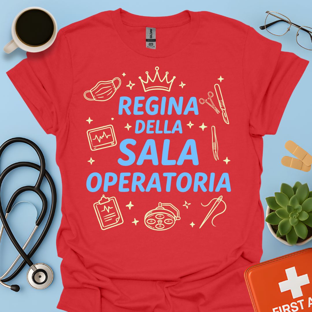Regina della Sala Operatoria - Maglietta Infermiera e Chirurgo