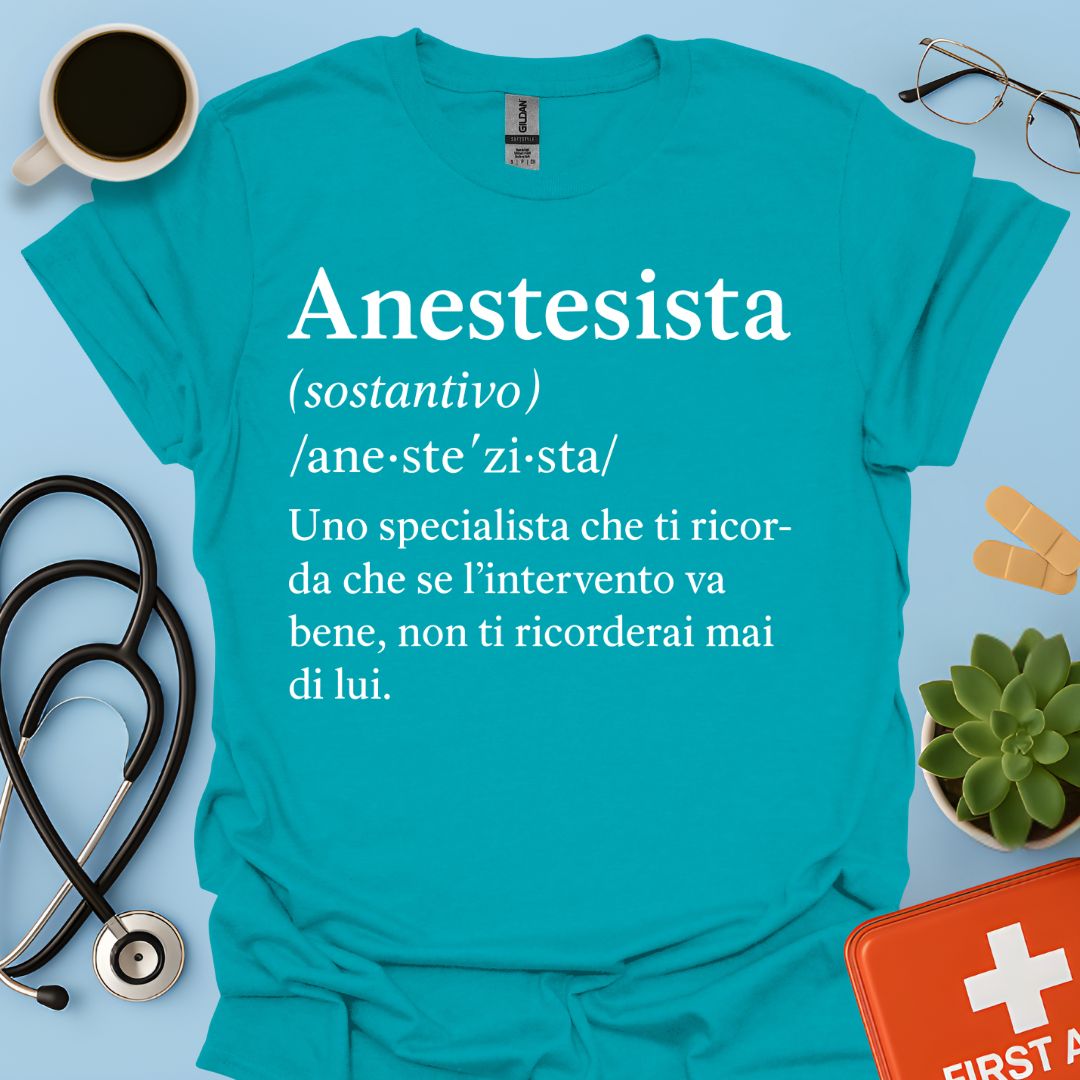 Definizione di Anestesista Maglietta