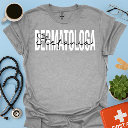 Maglietta Dermatologa Personalizzata