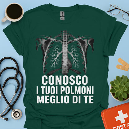 Maglietta Pneumologo – Conosco I Tuoi Polmoni Meglio Di Te