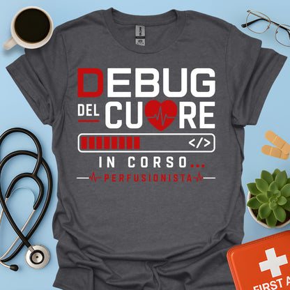 Perfusionista Maglietta "Debug Del Cuore In Corso"