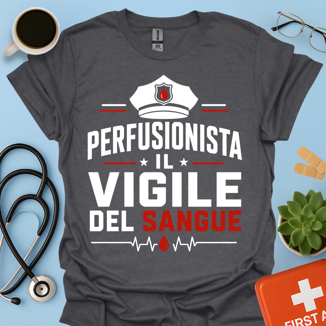 Regalo Perfusionista – Maglietta "Il Vigile del Sangue"