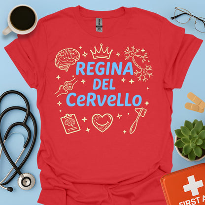 Regina del Cervello - Maglietta per Neurologa