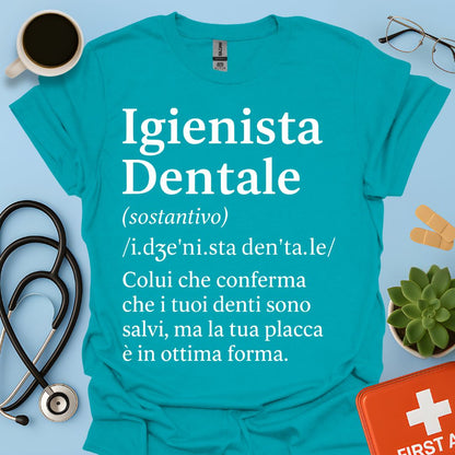 Definizione Igienista Dentale Maglietta