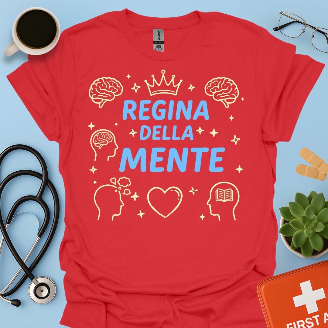 Regina della Mente - Maglietta Psicologa e Psichiatra
