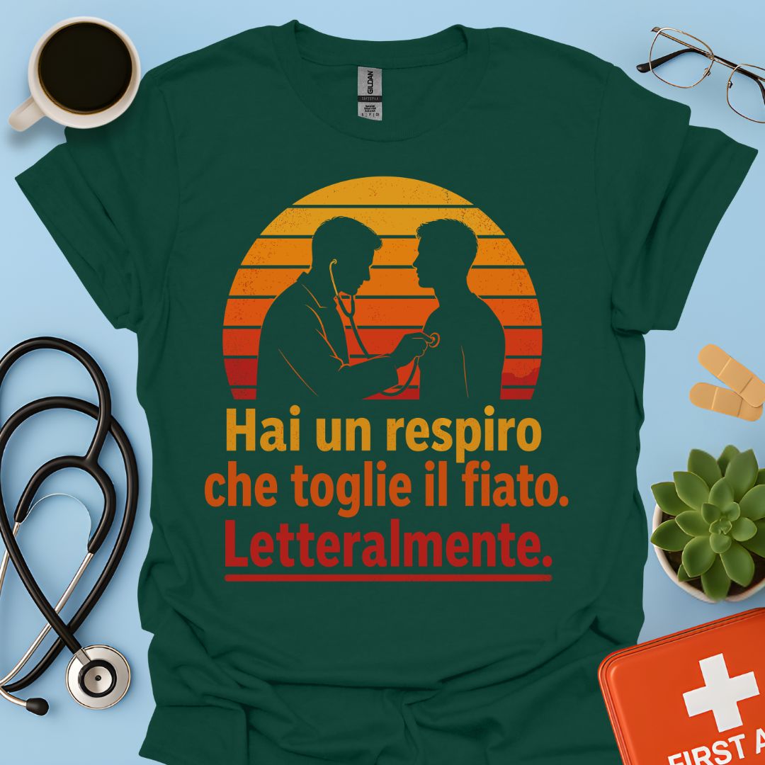 Maglietta Pneumologo – Hai un Respiro che Toglie il Fiato. Letteralmente