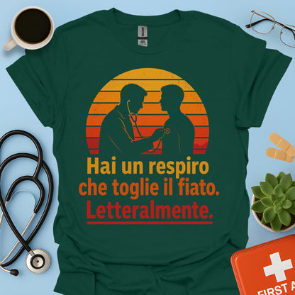 Maglietta Pneumologo – Hai un Respiro che Toglie il Fiato. Letteralmente