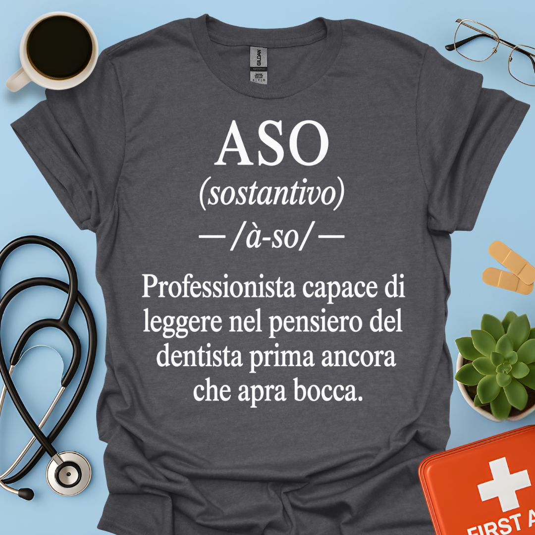 Maglietta ASO Definizione "Legge nel Pensiero" – Regalo Assistente Odontoiatrico