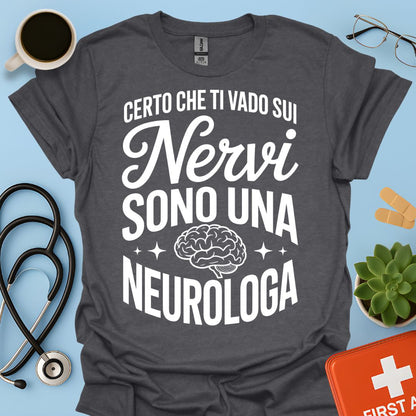 Maglietta Neurologa