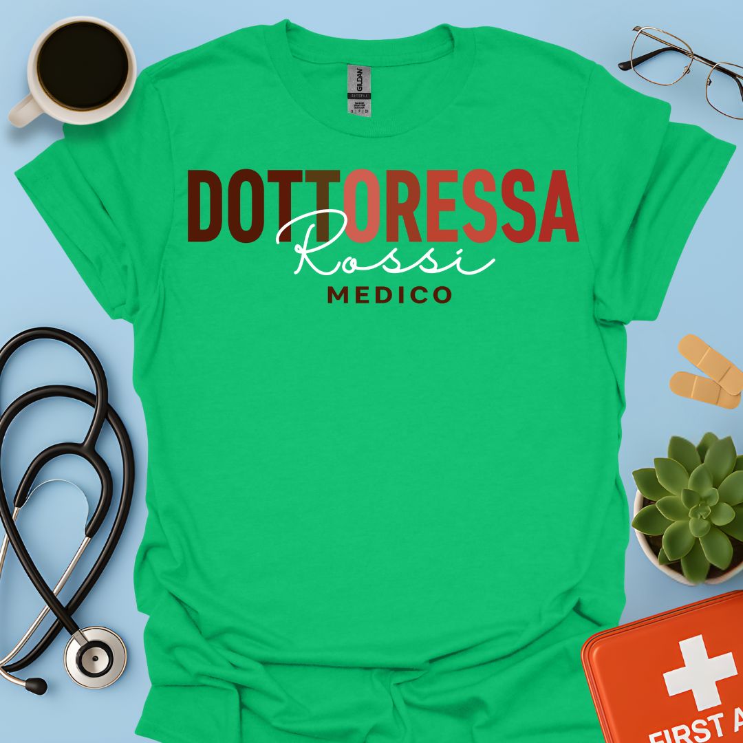 Medico Dottoressa Personalizzata Maglietta