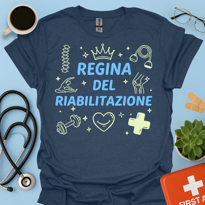 Regina del Riabilitazione - Maglietta Fisioterapista e Osteopata