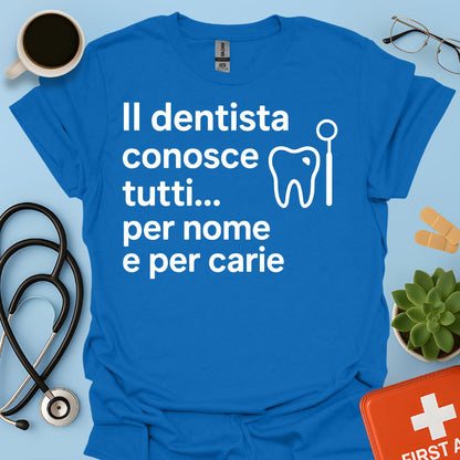 Regalo Divertente Per Dentista Maglietta