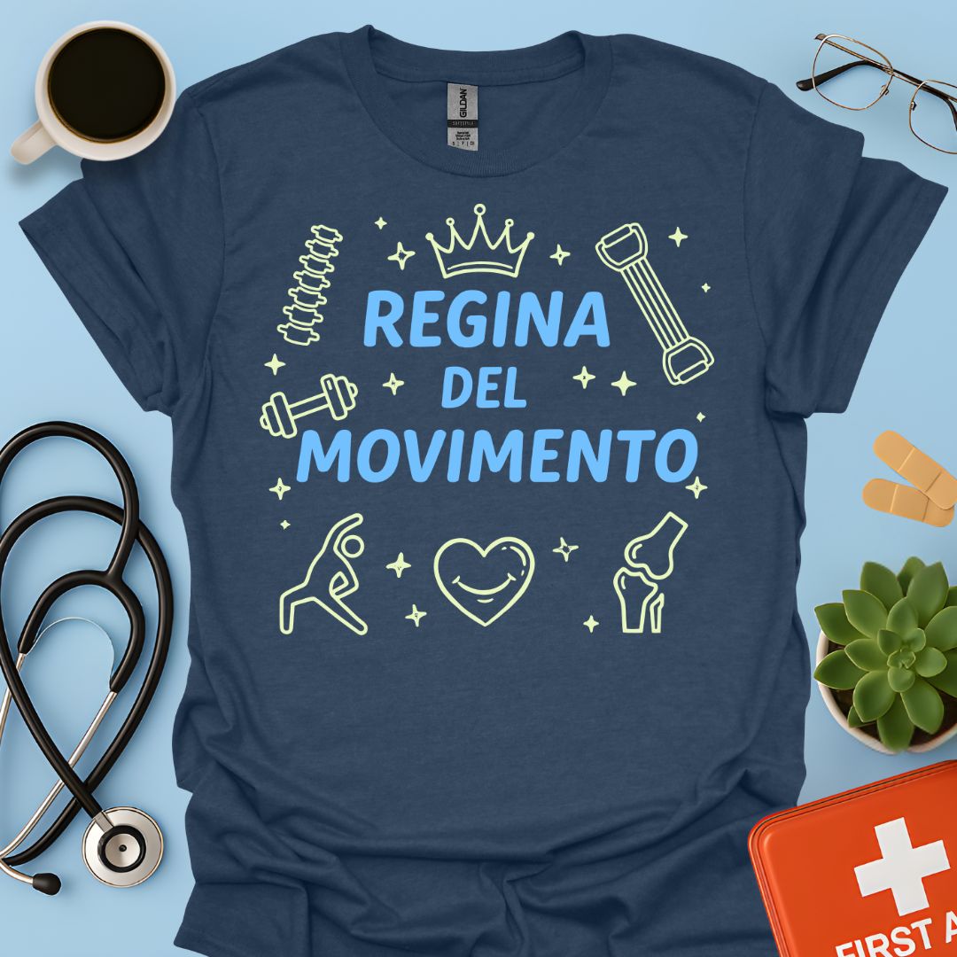 Regina del Movimento - Maglietta Fisioterapia e Scienze Motorie