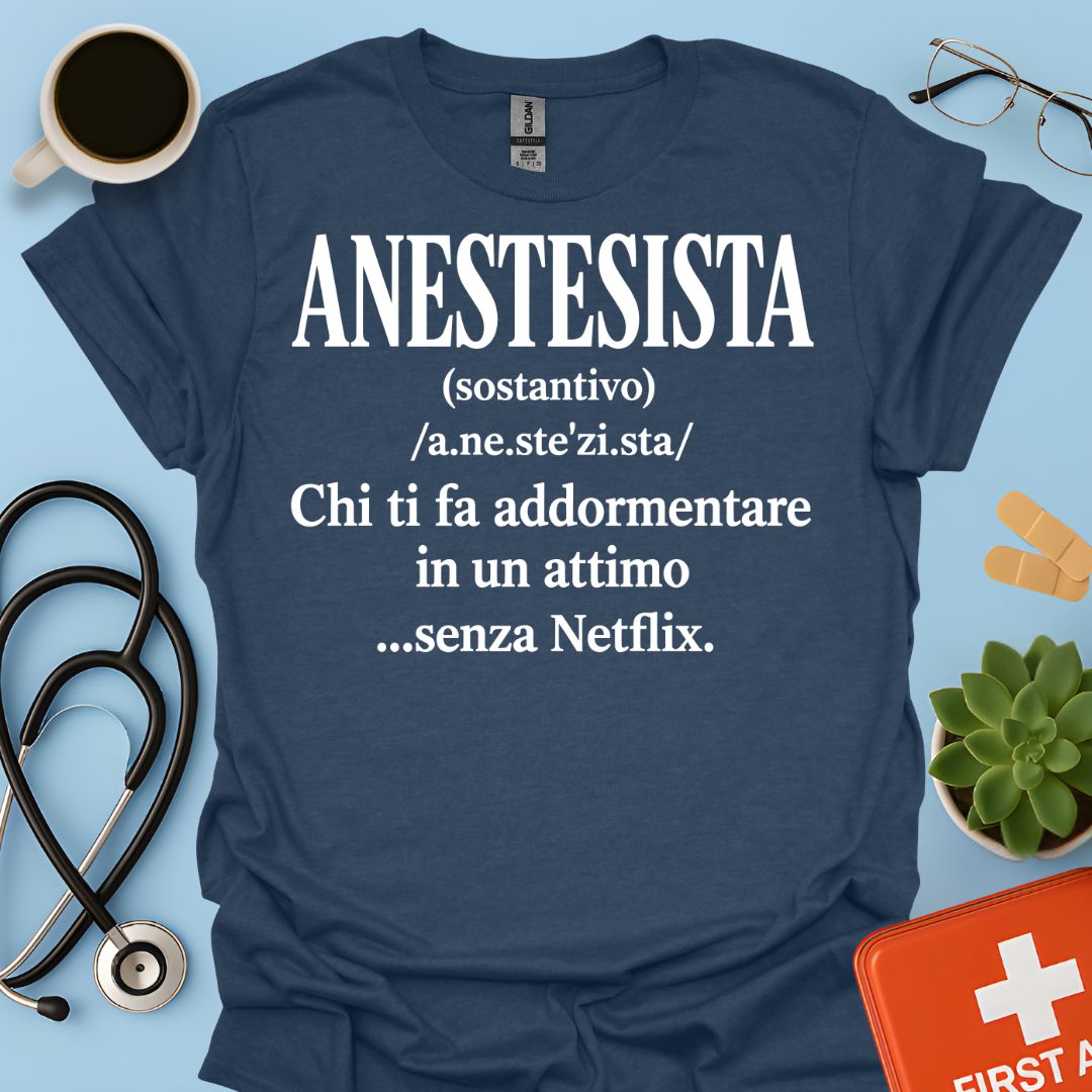 Maglietta Definizione di Anestesista