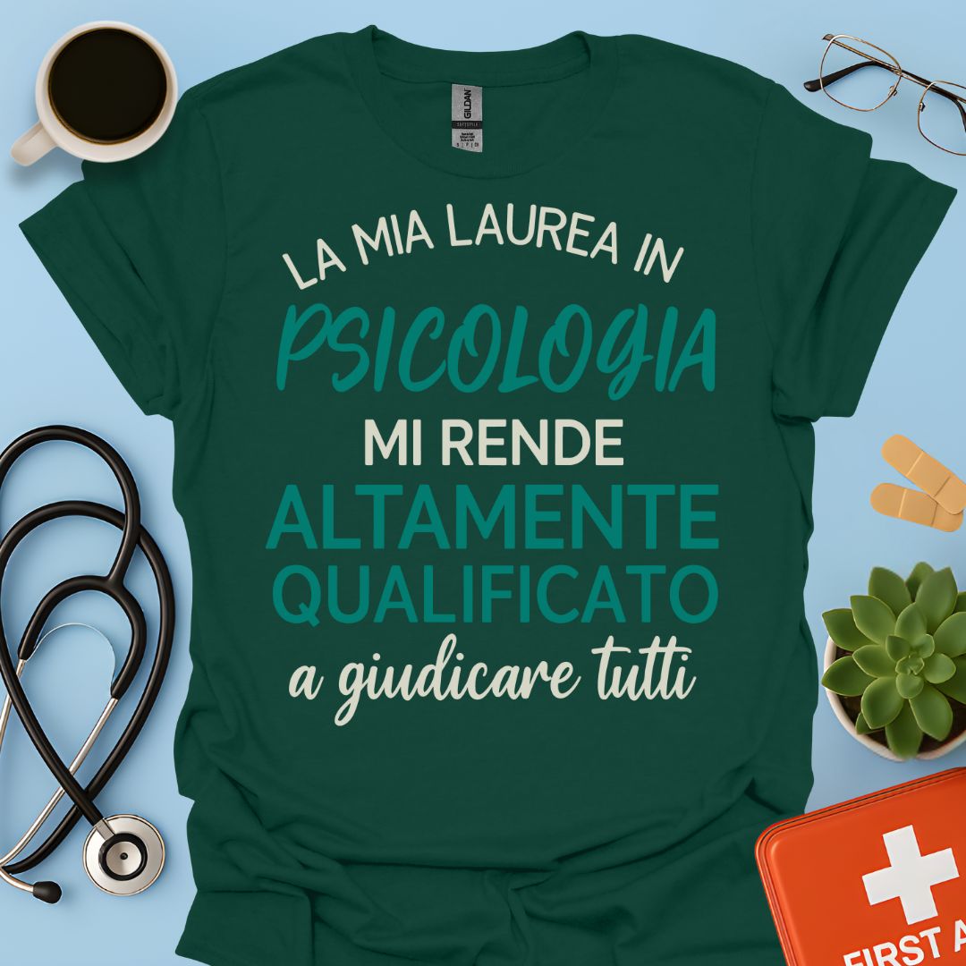 Laurea Psicologia - Psicologo Maglietta