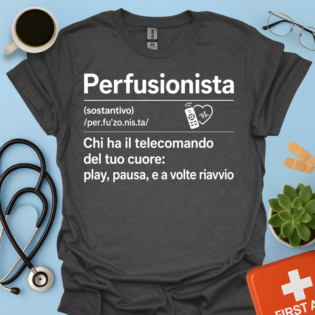 Perfusionista – Maglietta Divertente "Telecomando del Cuore"