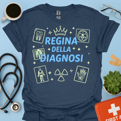 Regina della Diagnosi - Maglietta per Radiologa