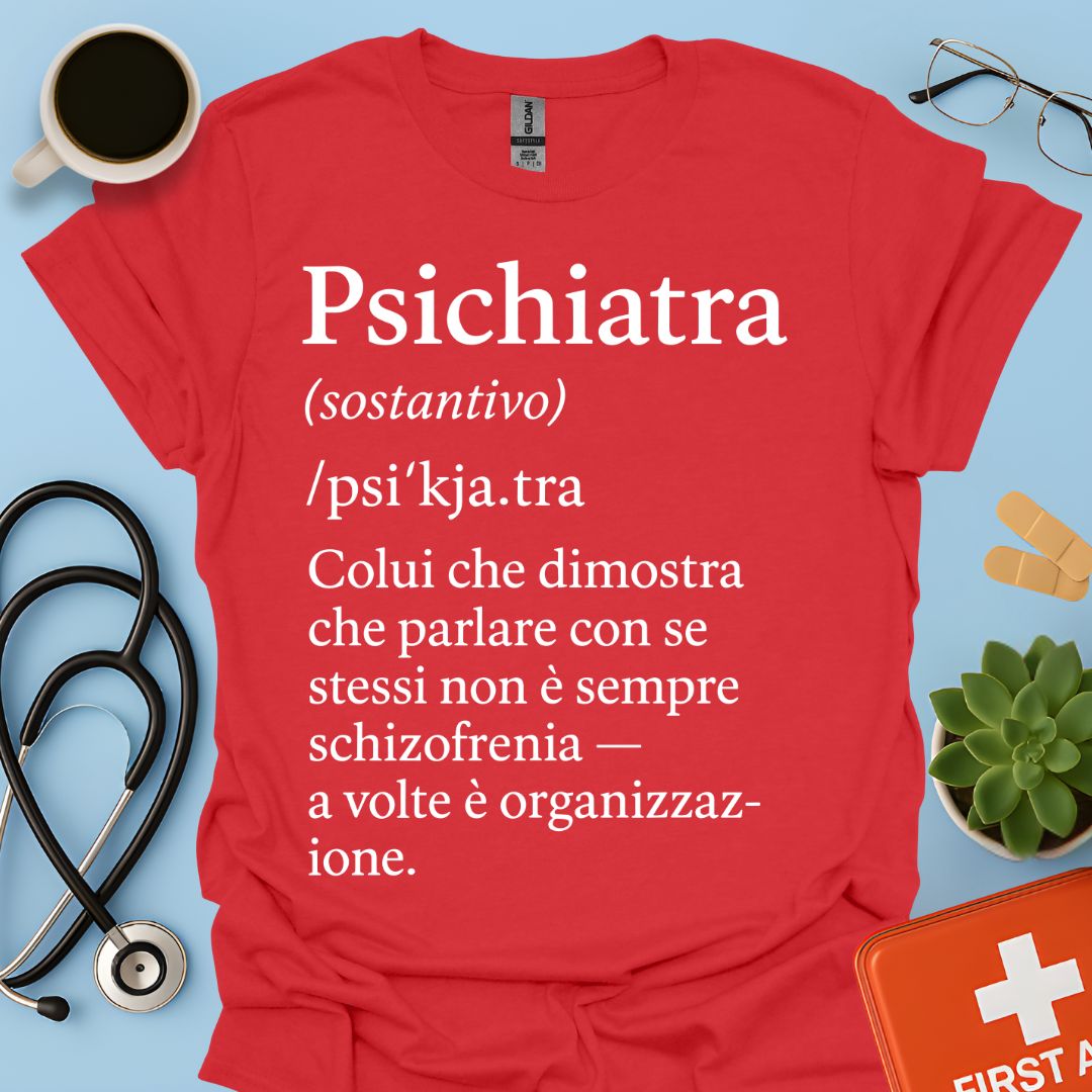Definizione Psichiatra Maglietta