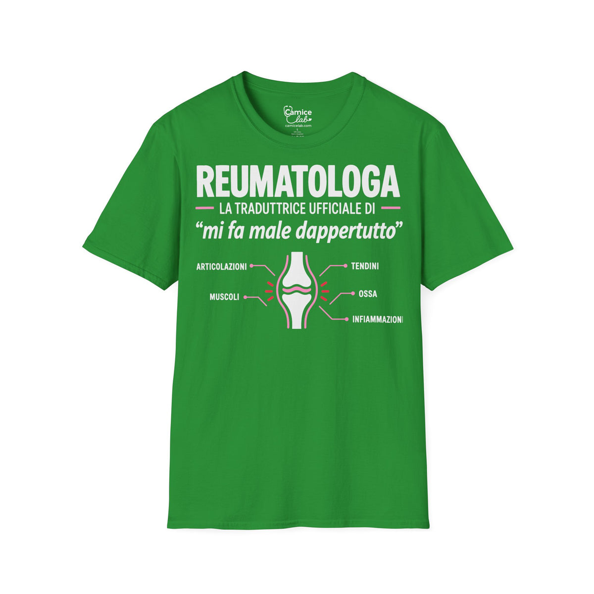 Maglietta Reumatologa “Mi Fa Male Dappertutto”