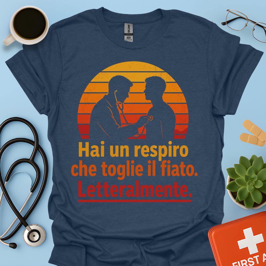 Maglietta Pneumologo – Hai un Respiro che Toglie il Fiato. Letteralmente
