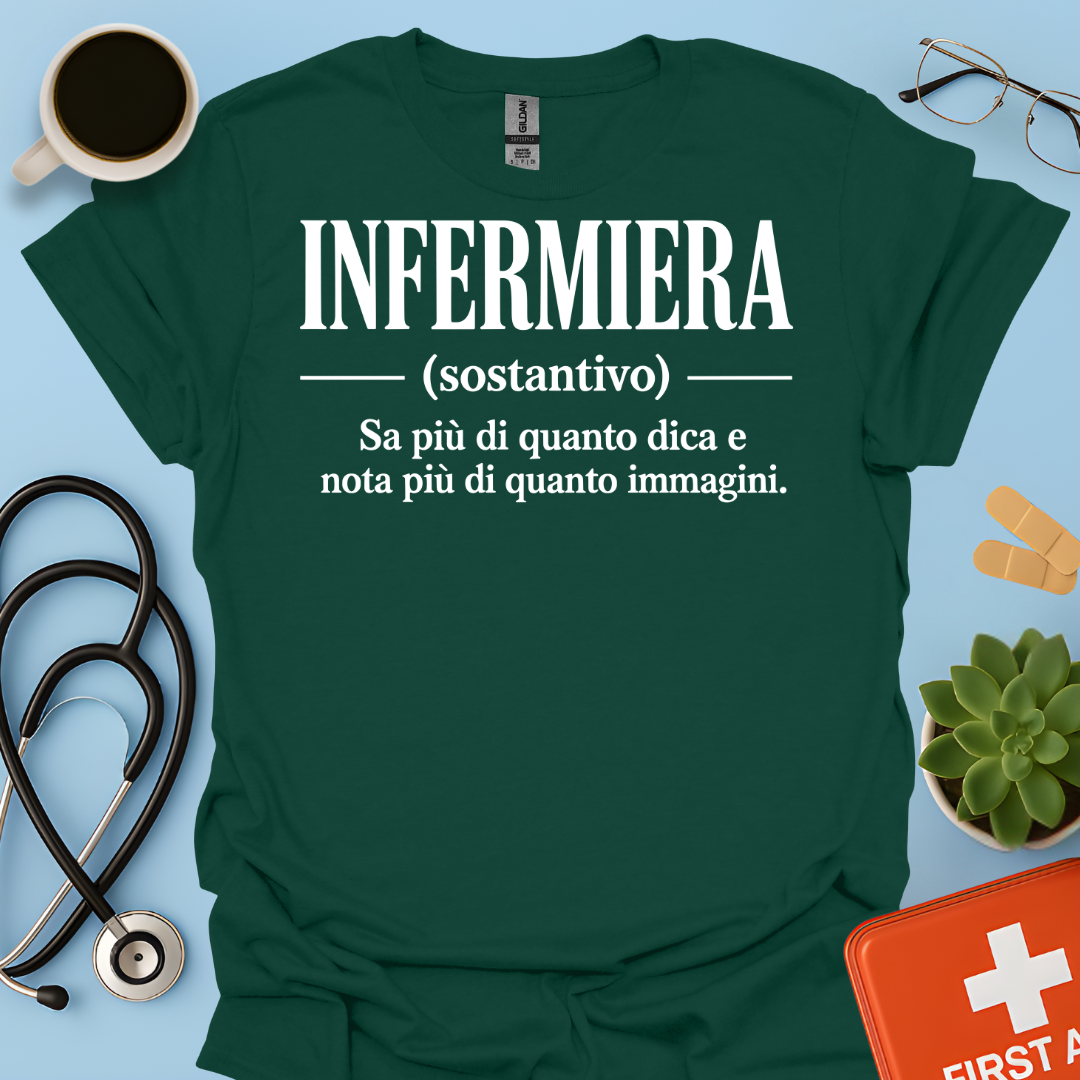 INFERMIERA : Sa più di quanto dica e nota più di quanto immagini Maglietta