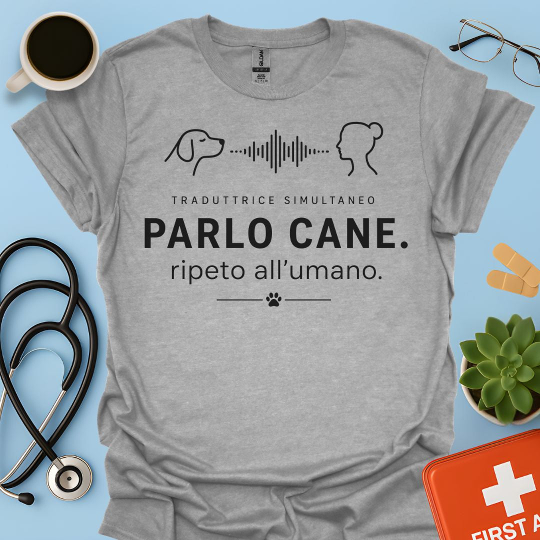 Parlo Cane Ripeto all'Umano – Maglietta Addestratrice Veterinaria Divertente