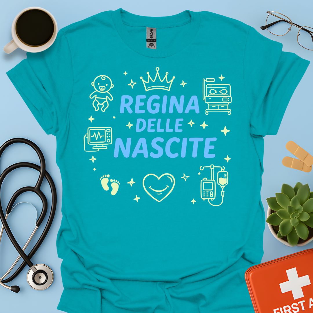Regina delle Nascite - Maglietta Ostetrica e Neonatologia